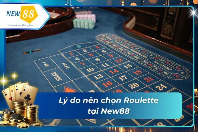 Roulette New88 – Không Gian Cá Cược Đậm Chất Châu Âu Tại New88 Top những lý do nổi bật khiến Roulette tại New88 được người chơi yêu thích